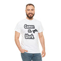 Gamer At Work Shirt | Gaming Enthusiast| Stylish Shirt Unisex Heavy Cotton Tee