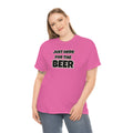 Funny Beer Shirt, Just Here For The Beer, Drinking Shirt, Beer Shirt, Oktoberfest Shirt