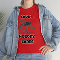 Sarcastic 'Nobody Cares' Tee for the Unbothered