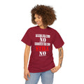 First Of All No Second Of All Still No T-Shirt: Funny and Sarcastic Tee