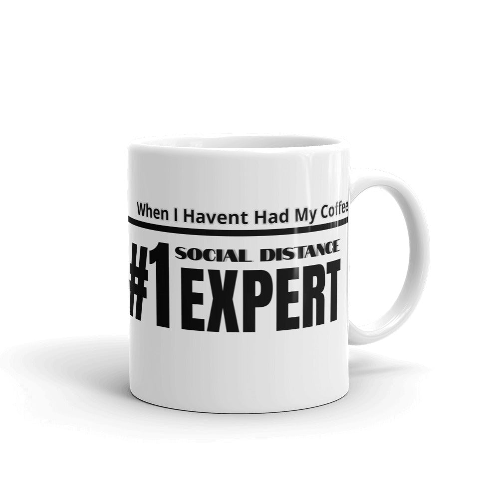 Funny Quote Social Distance Coffee Mug